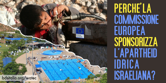 Commissione europea e apartheid idrica israeliana